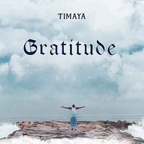 Timaya—Gratitude-Album