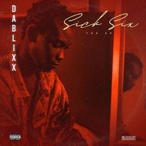 Dablixx-–-Sick-Six-EP-