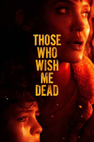 those-who-wish-me-dead-hollywood-movie