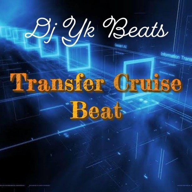 DJ-YK-–-Transfer-Cruise-Beat