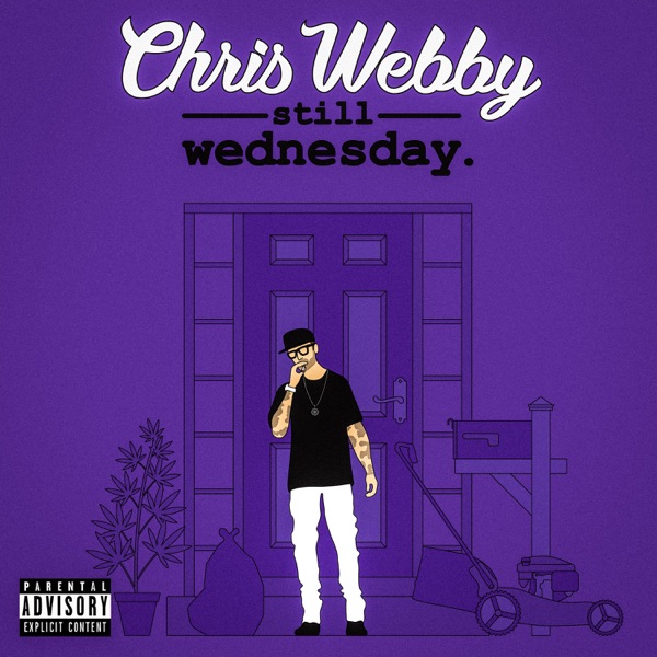 Chris Webby – Still Wednesday (Zip)