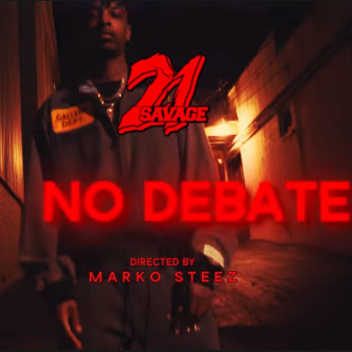 21-Savage-–-No-Debate