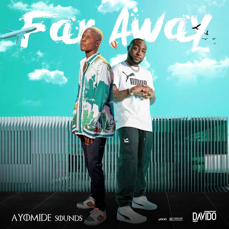 Ayomide-sounds-ft.-Davido-Far-Away