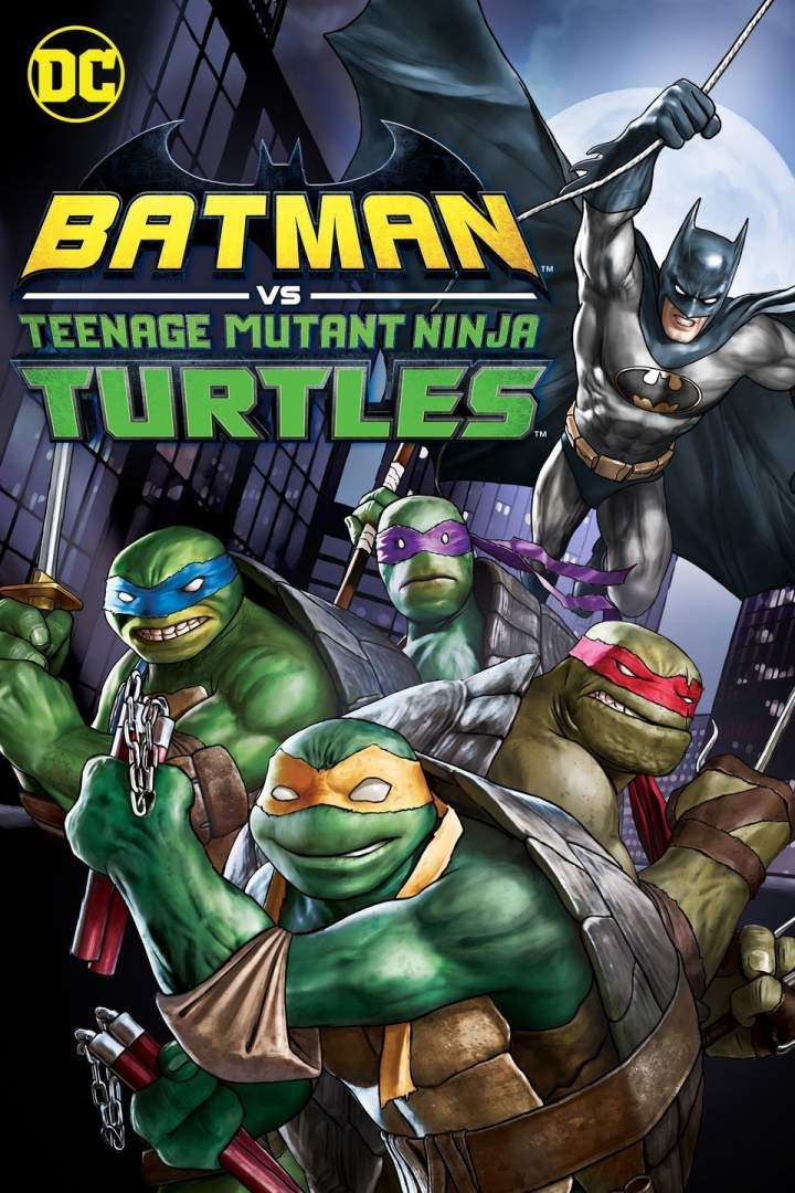 Batman vs. Teenage Mutant Ninja Turtles (2019) [Hollywood Movie]