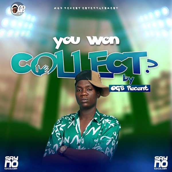 OGB Recent You Wan Collect