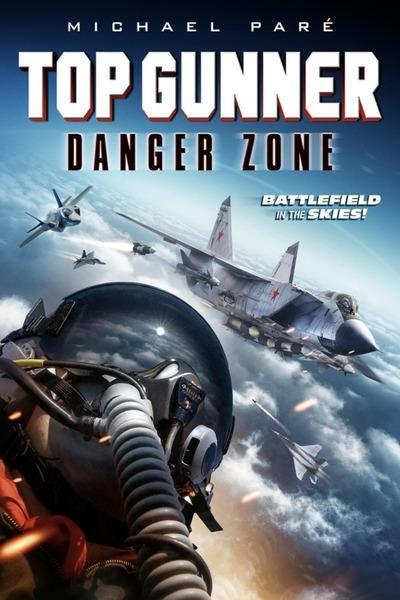 Top Gunner Danger Zone (2022)