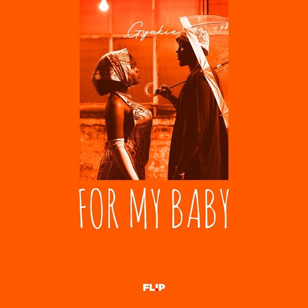 Gyakie-FOR-MY-BABY