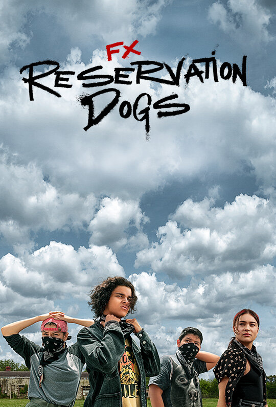 Reservation Dogs Season 1