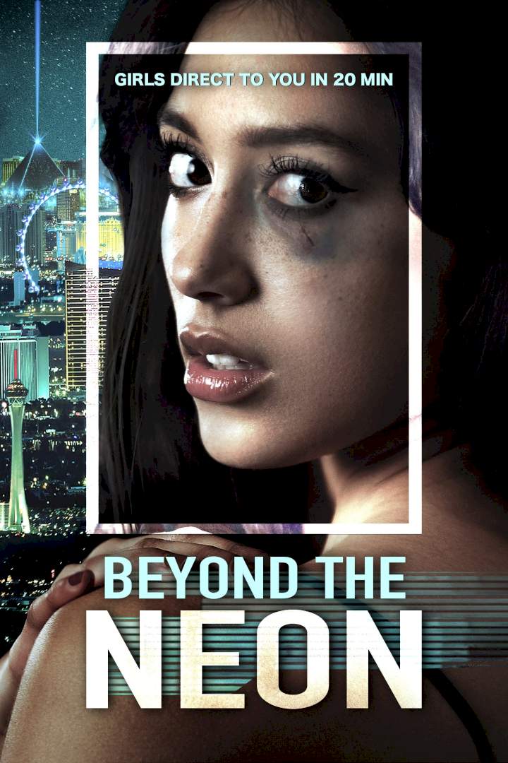 Beyond the Neon (2022)