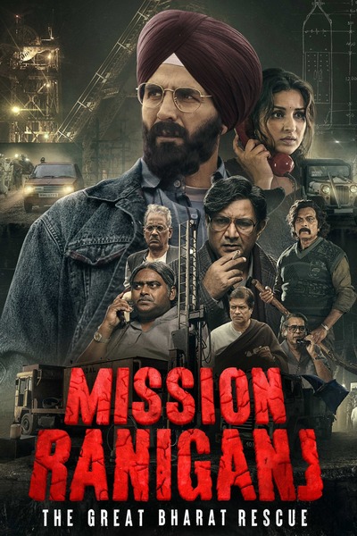 Mission-Raniganj-2023-Hindi-WEBRip-480p-720p-1080p