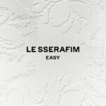 LE SSERAFIM – Good Bones