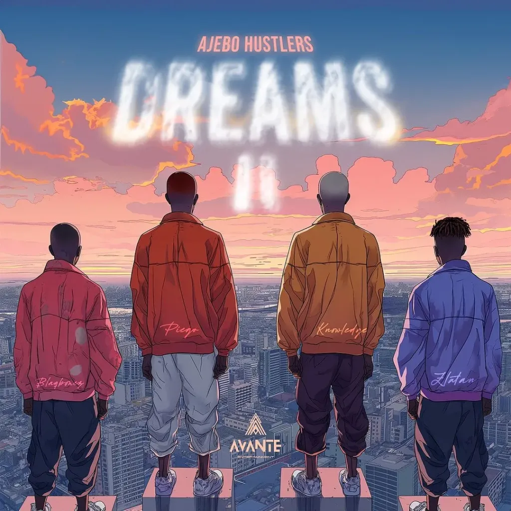 Ajebo-Hustlers-Dreams-II-ft-Zlatan-Blaqbonez