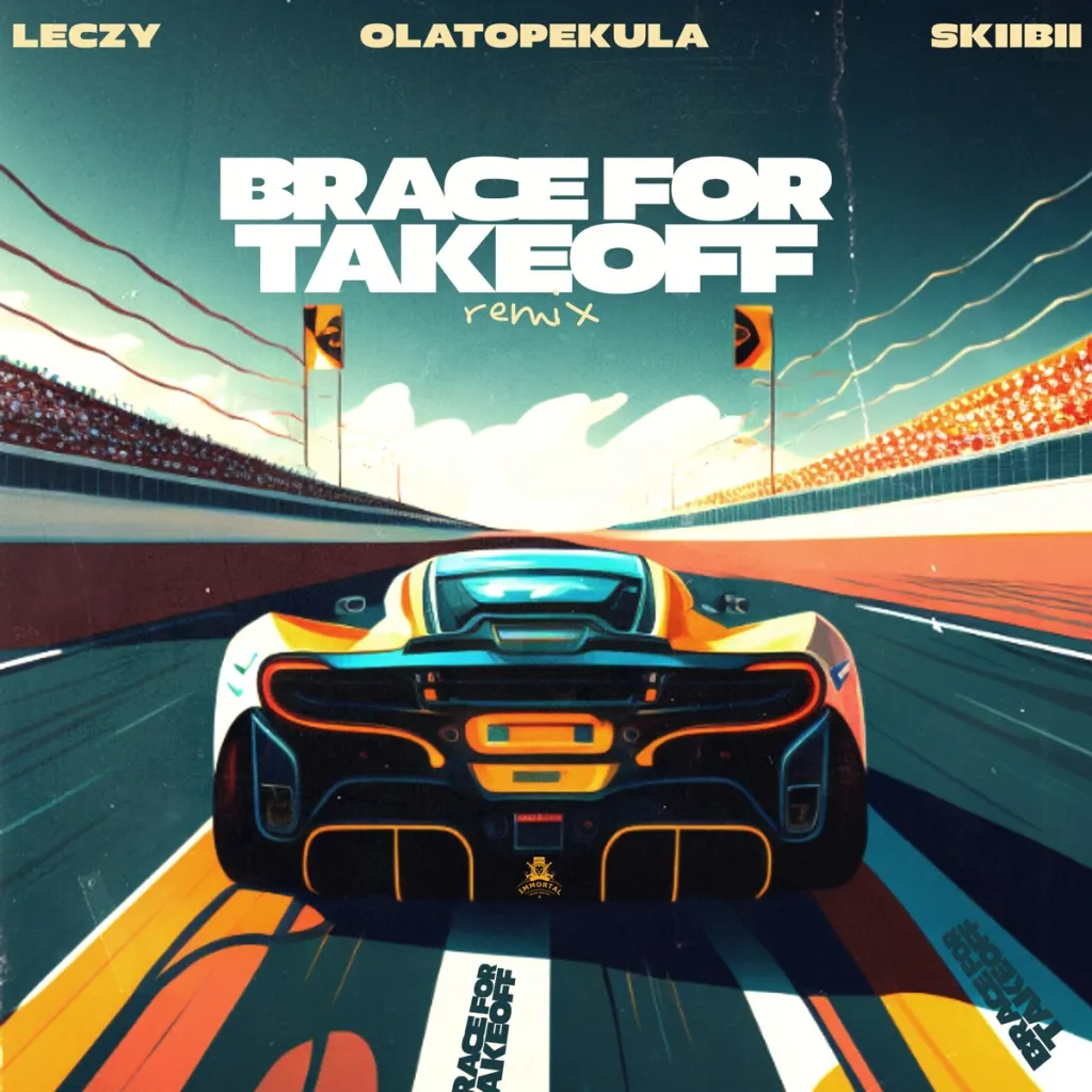 Leczy-–-Brace-For-Takeoff-Ft.-Olatop-Ekula-Skiibii