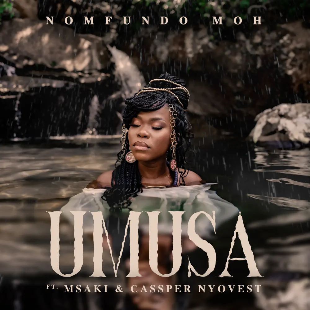 Nomfundo Moh – Umusa