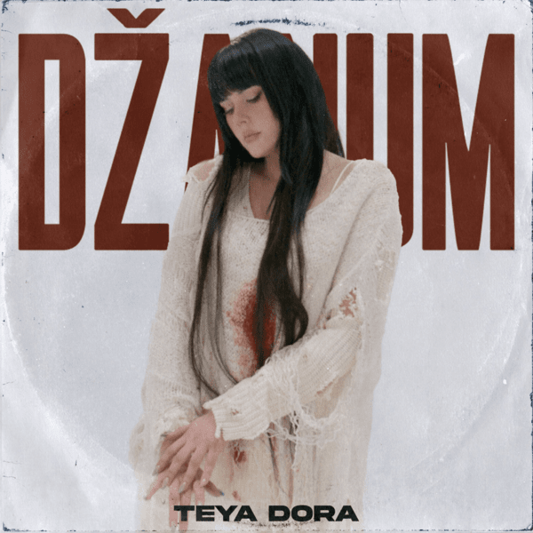 Teya-Dora-–-Dzanum-1