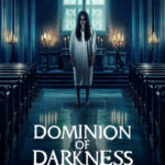 Dominion of Darkness (2024)